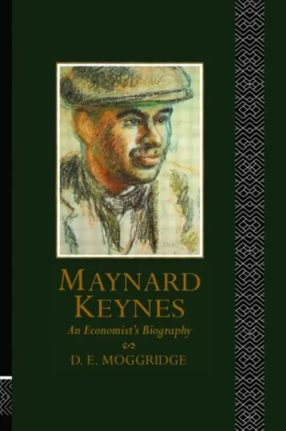 Maynard Keynes - Moggridge, Donald