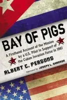 Bay of Pigs - Persons, Albert C.