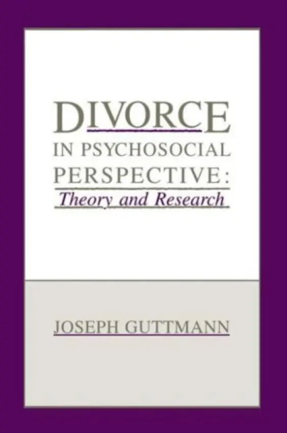 Divorce in Psychosocial Perspective - Guttmann, Joseph