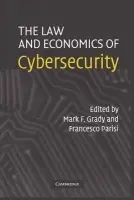 Law and Economics of Cybersecurity