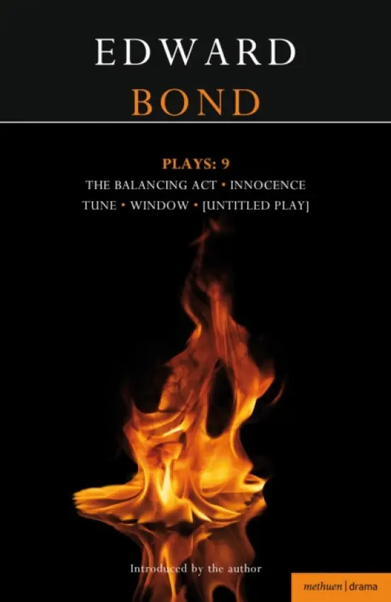 Bond Plays: 9 - Bond, Edward