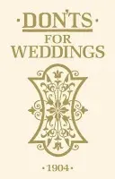 Don'ts for Weddings