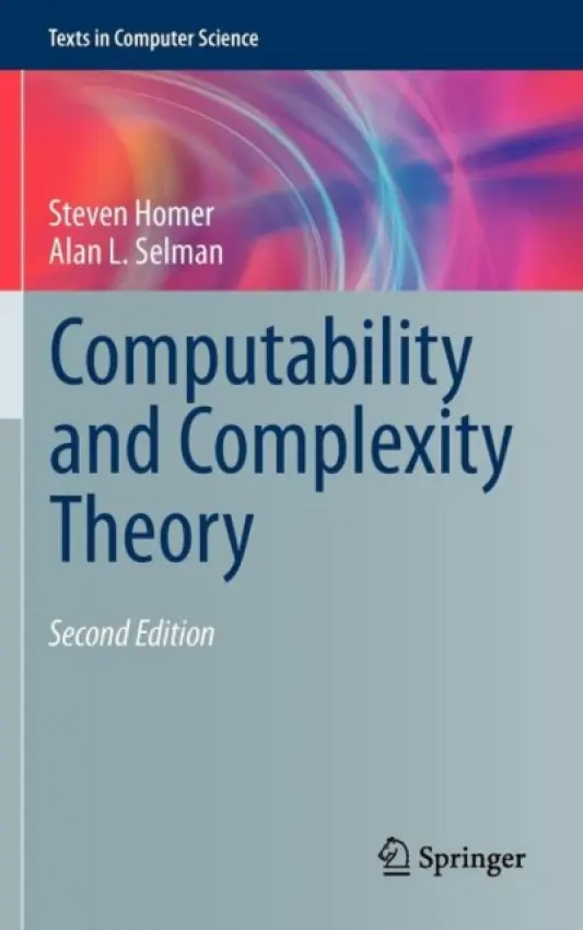 Computability and Complexity Theory - Homer, Steven a Selman, Alan L.