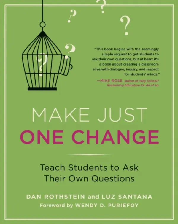 Make Just One Change - Rothstein, Dan a Santana, Luz