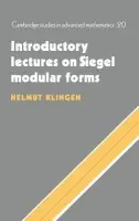 Introductory Lectures on Siegel Modular Forms - Klingen, Helmut (Albert-Ludwigs-Universitat Freiburg, Germany)