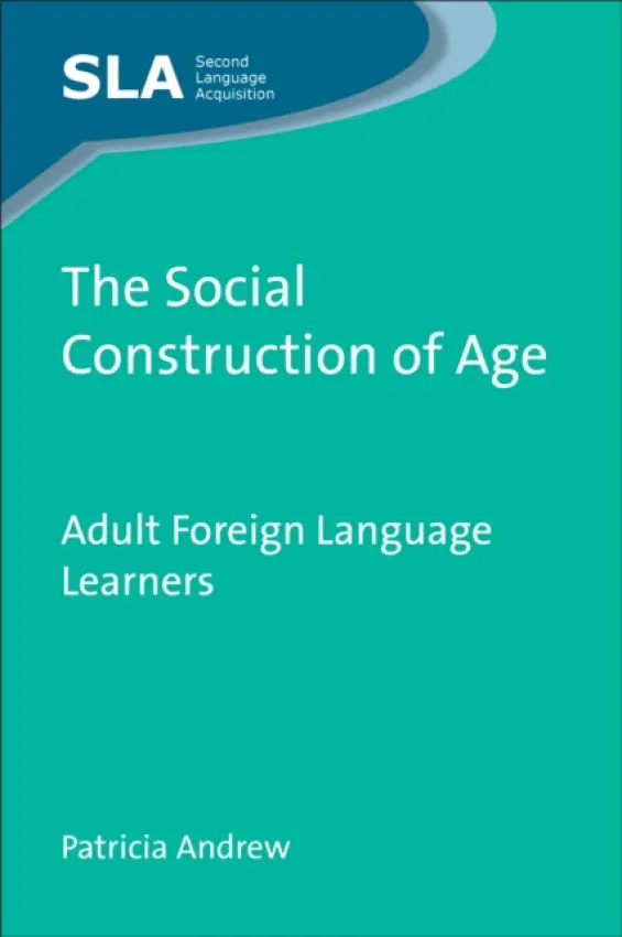 Social Construction of Age - Andrew, Patricia