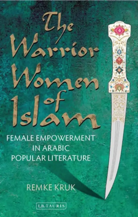 Warrior Women of Islam - Kruk, Remke