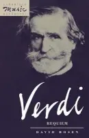 Verdi: Requiem - Rosen, David (Cornell University, New York)
