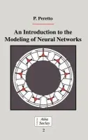 Introduction to the Modeling of Neural Networks - Peretto, Pierre