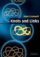 Knots and Links - Cromwell, Peter R.