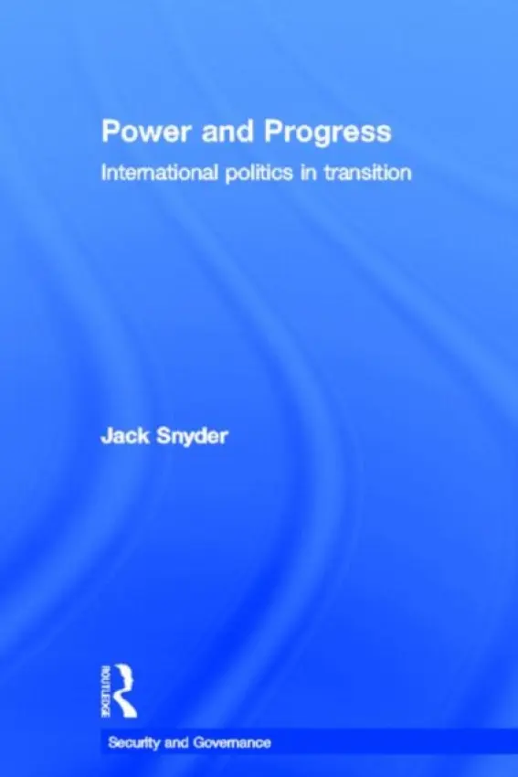 Power and Progress - Snyder, Jack (National Library of Medicine, Bethesda, Maryland, USA)