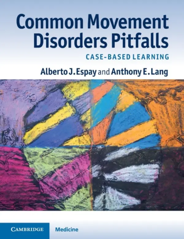 Common Movement Disorders Pitfalls - Espay, Alberto J. a Lang, Anthony