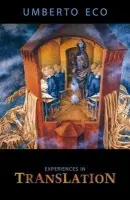 Experiences in Translation - Eco, Umberto