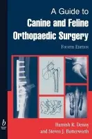 Guide to Canine and Feline Orthopaedic Surgery - Denny, Hamish a Butterworth, Steve