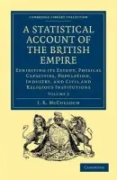 Statistical Account of the British Empire - McCulloch, J. R.