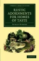 Rustic Adornments for Homes of Taste - Hibberd, Shirley