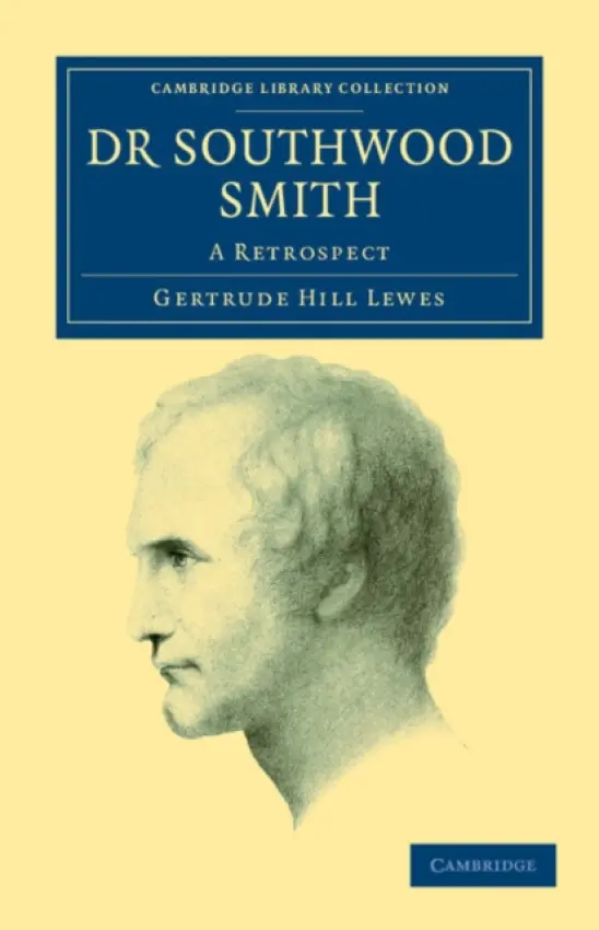 Dr Southwood Smith - Lewes, Gertrude Hill