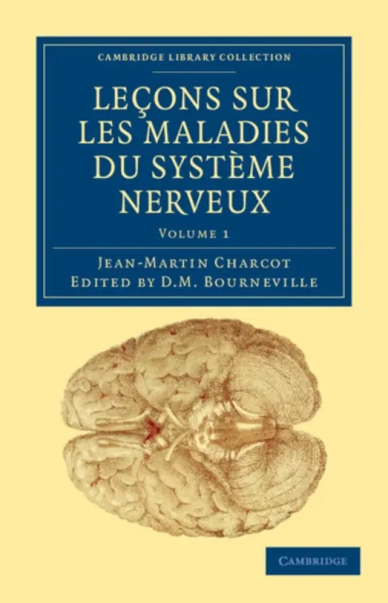 Lecons sur les maladies du systeme nerveux - Charcot, Jean-Martin