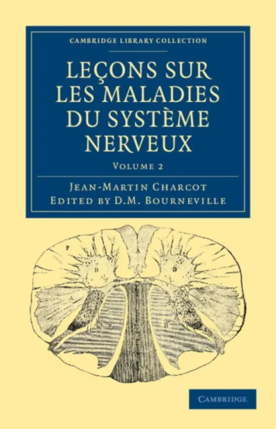 Lecons sur les maladies du systeme nerveux - Charcot, Jean-Martin