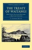 Treaty of Waitangi - Buick, T. Lindsay