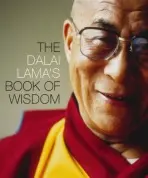 Dalai Lama's Book of Wisdom - Dalai Lama, His Holiness the