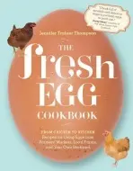 Fresh Egg Cookbook - Trainer Thompson, Jennifer