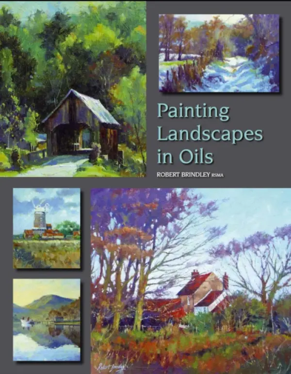 Painting Landscapes in Oils - Brindley, Robert