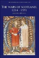 Wars of Scotland, 1214-1371 - Brown, Michael (University of St Andrews)