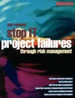 Stop IT Project Failures - Remenyi, Dan