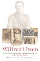 Wilfred Owen - Hibberd, Dominic