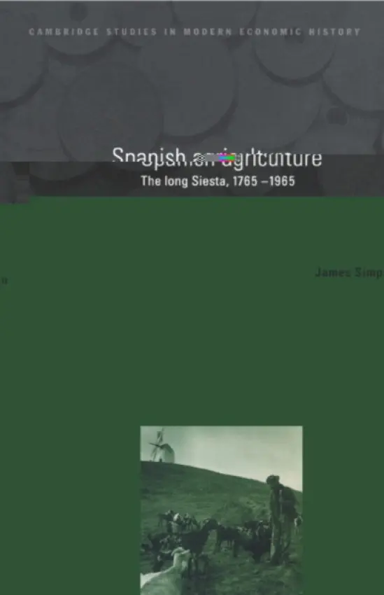 Spanish Agriculture - Simpson, James (Universidad Carlos III de Madrid)