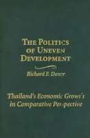 Politics of Uneven Development - Doner, Richard F. (Emory University, Atlanta)