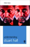 Understanding Stuart Hall - Davis, Helen