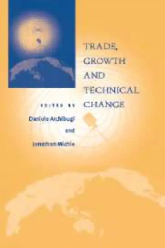 Trade, Growth and Technical Change
