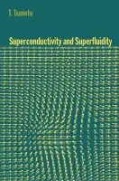 Superconductivity and Superfluidity - Tsuneto, T. (Ryukoku University, Japan)