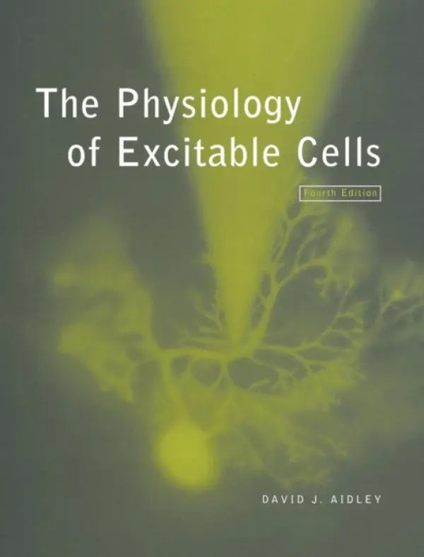 Physiology of Excitable Cells - Aidley, David J. (University of East Anglia)