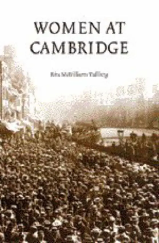 Women at Cambridge - McWilliams Tullberg, Rita