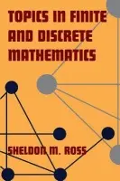 Topics in Finite and Discrete Mathematics - Ross, Sheldon M. (University of California, Berkeley)