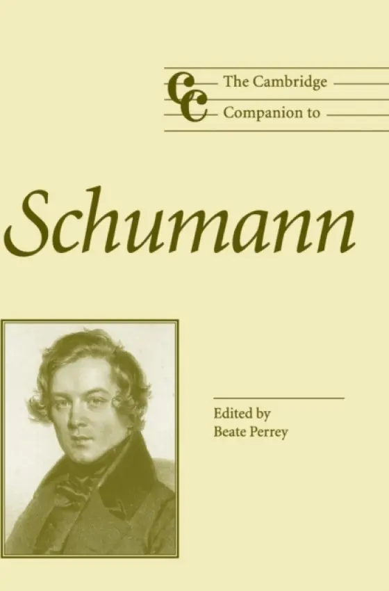 Cambridge Companion to Schumann