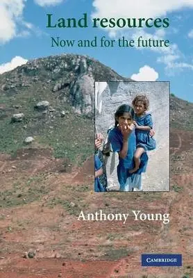 Land Resources - Young, Anthony (University of East Anglia)