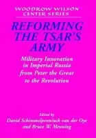 Reforming the Tsar's Army
