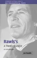 Rawls's 'A Theory of Justice' - Mandle, Jon (State University of New York, Albany)