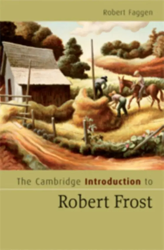 Cambridge Introduction to Robert Frost - Faggen, Robert (Claremont McKenna College, California)