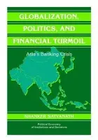 Globalization, Politics, and Financial Turmoil - Satyanath, Shanker (New York University)