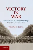 Victory in War - Martel, William C. (Tufts University, Massachusetts)
