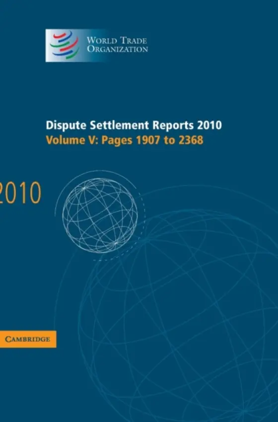 Dispute Settlement Reports 2010: Volume 5, Pages 1907-2368 - World Trade Organization