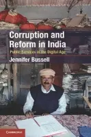 Corruption and Reform in India - Bussell, Jennifer (University of Texas, Austin)
