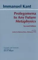 Prolegomena to Any Future Metaphysics - Immanuel Kant
