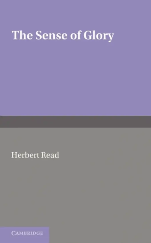 Sense of Glory - Read, Herbert