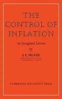 Control of Inflation - Meade, J. E.